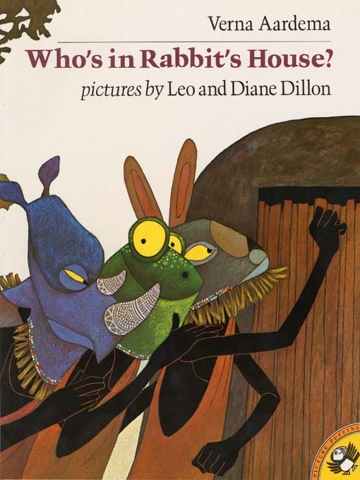 Title details for Who's in Rabbit's House? by Verna Aardema - Available